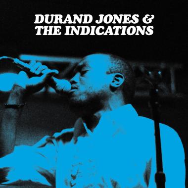 Durand Jones and the Indications -  Durand Jones and the Indications
